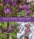 Alla tiders tr�dg�rd : din guide till �rstidernas f�rgs�ttning i tr�dg�rden