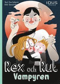 Rex och Rut: Vampyren (ljudbok)