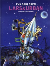 Lars & Urban och pudelstjärnorna (inbunden)