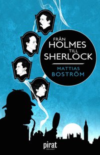 Från Holmes till Sherlock (inbunden)