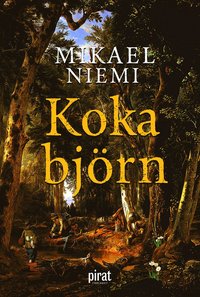 Koka björn (inbunden)