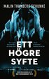 Ett h�gre syfte