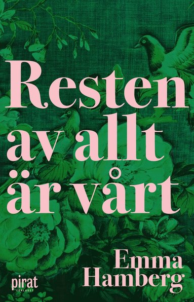 Resten av allt r vrt (pocket)