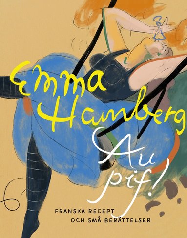 Au pif! : franska recept och sm� ber�ttelser (h�ftad)