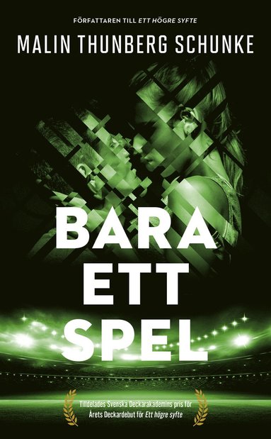 Bara ett spel (inbunden)