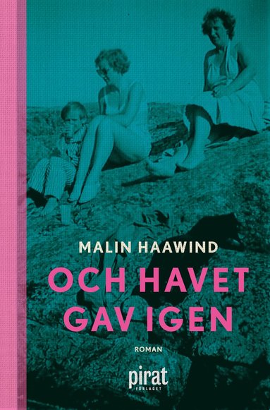 Och havet gav igen (hftad)