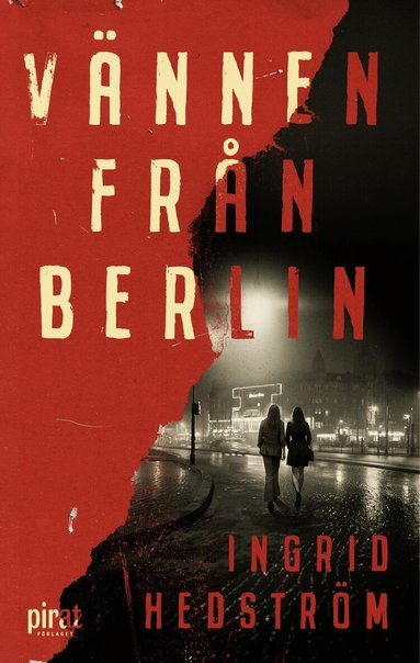 V�nnen fr�n Berlin (inbunden)