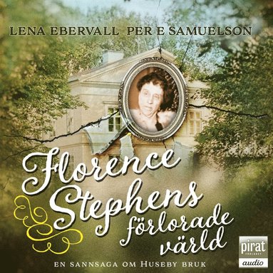 Florence Stephens frlorade vrld (ljudbok)