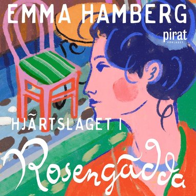 Hjrtslaget i Rosengdda (ljudbok)