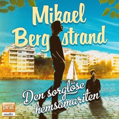 Den sorglse hemsamariten (ljudbok)