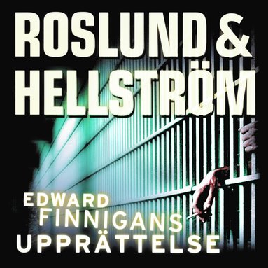 Cell 8: Edward Finnigans upprttelse (inbunden)