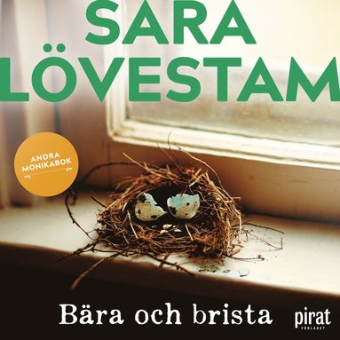 Bra och brista : andra Monikabok (ljudbok)