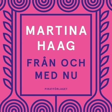 Frn och med nu (ljudbok)