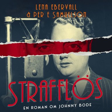 Straffls : en roman om Johnny Bode