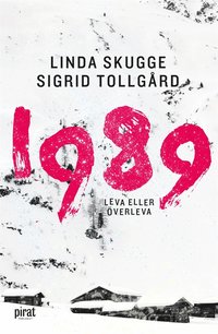 1989 - leva eller överleva (e-bok)