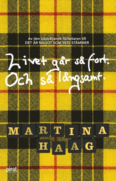 Livet gr s fort. Och s lngsamt (pocket)