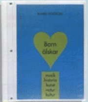 Barn älskar musik historia  Kop pärm (inbunden)
