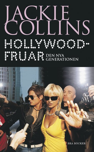 Hollywoodfruar : den nya generationen (pocket)