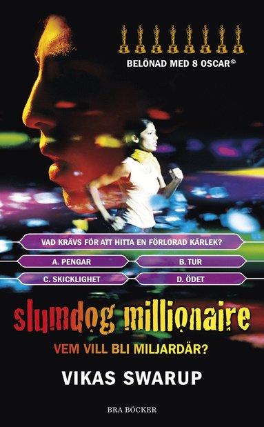 Slumdog millionaire : vem vill bli miljardr? (pocket)
