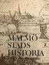 Malm� stads historia. Del 2, 1500-1820