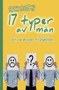 17 typer av mn : och vad de sger till psykologen (hftad)