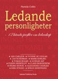 Ledande personligheter : 12 kända profiler om ledarskap (inbunden)