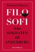 Filosofi - från Sokrates till Anderberg
