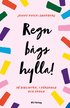Regnbgshylla! : p bibliotek, i frskola och skola