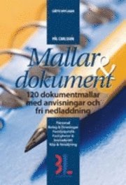 Mallar Dokument 120 Dokumentmallar Med Anvisningar Och Fri