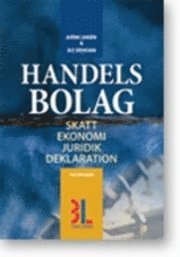 Handelsbolag : skatt, ekonomi, juridik, deklaration (häftad)