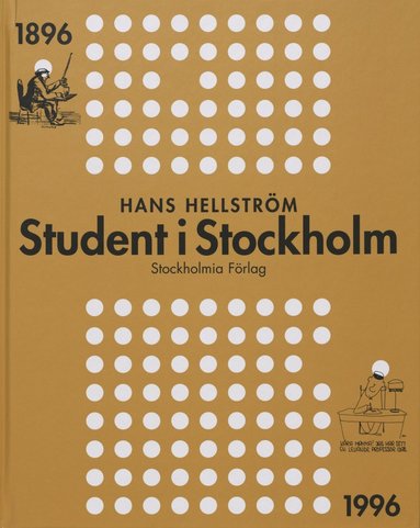 Student i Stockholm 1896-1996 (inbunden)