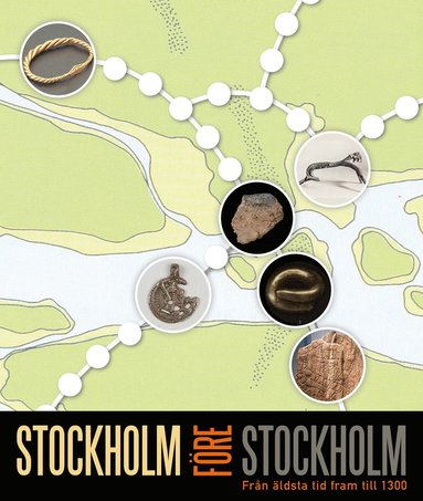 Stockholm fre Stockholm : frn ldsta tid fram till 1300 (hftad)