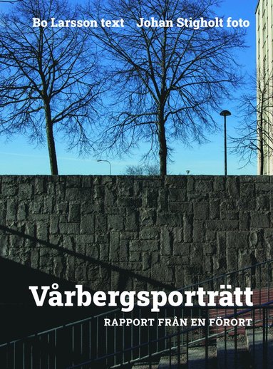 Vrbergsportrtt : rapport frn en frort (inbunden)
