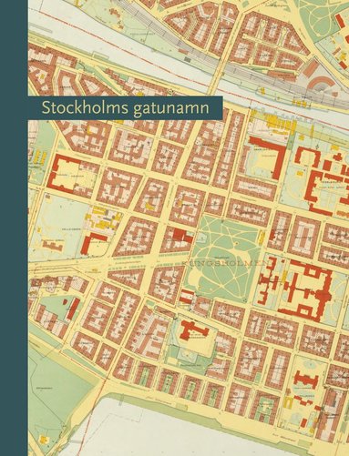 Stockholms gatunamn (inbunden)