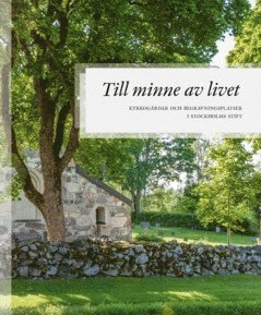Till minne av livet (inbunden)