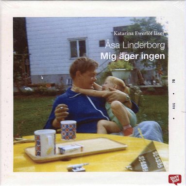 Mig äger ingen (inbunden)