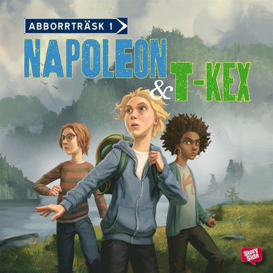 Napoleon och T-kex (ljudbok)