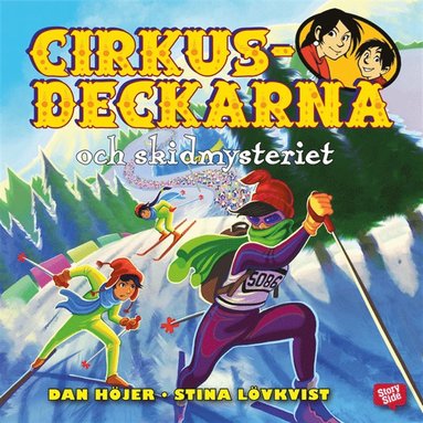 Cirkusdeckarna och skidmysteriet (inbunden)