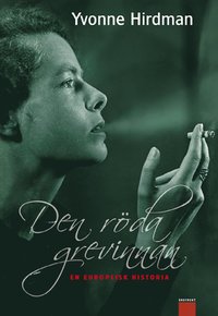 Den rda grevinnan : en europeisk historia (inbunden)