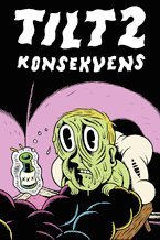 Tilt 2 : konsekvens (inbunden)