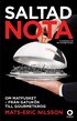 Saltad nota : om matfusket - fr�n gatuk�k till gourmetkrog