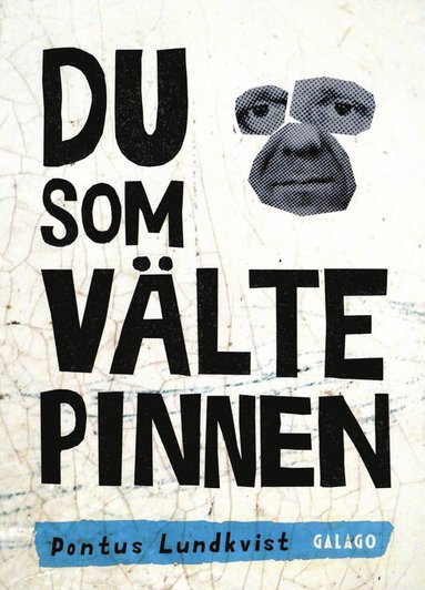 Du som välte pinnen (häftad)