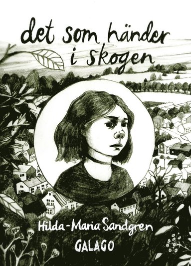 Det som h�nder i skogen (inbunden)