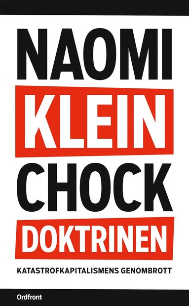 Chockdoktrinen : katastrofkapitalismens genombrott (pocket)