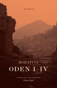 Horatius: Oden I-IV (hftad)