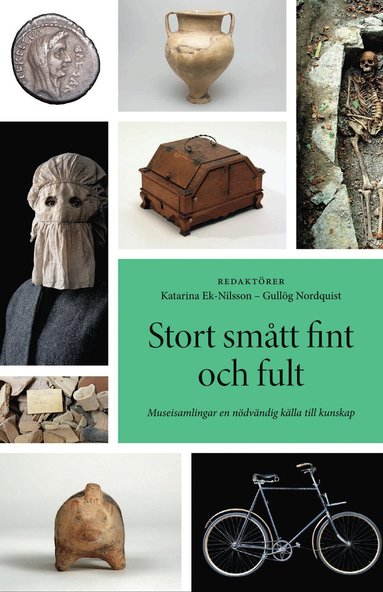 Stort smtt fint och fult (inbunden)