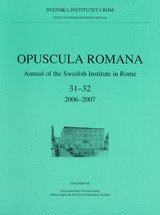 Opuscula Romana Annual of the Swedish Institute in Rome (hftad)