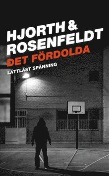 Det frdolda (lttlst) (inbunden)