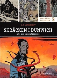 Skräcken i Dunwich och andra berättelser (häftad)