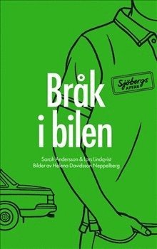 Sjöbergs affär. Del 2, Bråk i bilen (pocket)